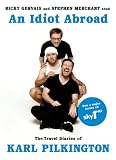 [Book] An Idiot Abroad: The Travel Diaries of Karl Pilkington