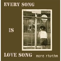 EVERY SONG IS LOVE SONG