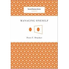Managing Oneself (Harvard Business Review Classics)