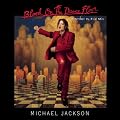 Blood on the Dance Floor / History in the Mix