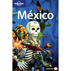 Mexico (Lonely Planet Mexico)