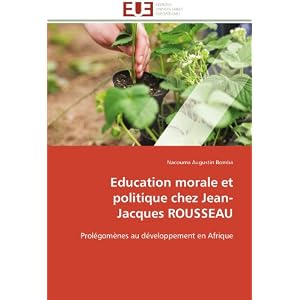 【クリックでお店のこの商品のページへ】Education morale et politique chez Jean-Jacques ROUSSEAU [ペーパーバック]
