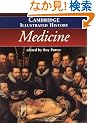 The Cambridge Illustrated History of Medicine (Cambridge Illustrated Histories)