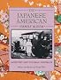 The Japanese American Family Album (American Family Albums)
