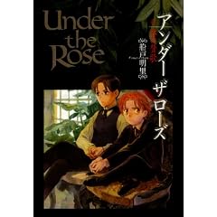 Under the Rose 6�\�t�̎^�� (�o�[�Y�R�~�b�N�X�f���b�N�X)