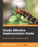 Gradle Effective Implementation Guide 