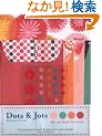 Dots & Jots: Mix and Match Stationery