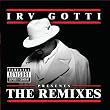 Irv Gotti Presents the Remixes