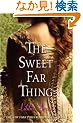 The Sweet Far Thing (The Gemma Doyle Trilogy)