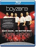 [DVD] Boyzone - Back Again - No Matter What - Live 2008 [Blu-ray]