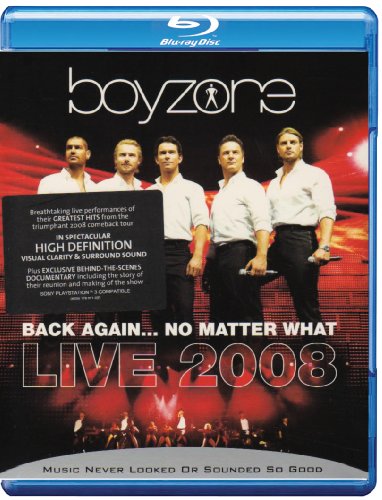  Boyzone - Back Again - No Matter What - Live 2008 [Blu-ray]
