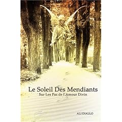 Le Soleil Des Mendiants/ Sun of the Beggars
