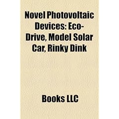 Novel Photovoltaic Devices: Eco-Drive, Model Solar Car, Rinky Dink