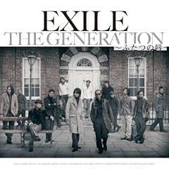 THE GENERATION ~�ӂ��̐O~