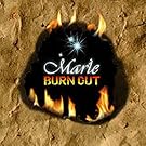 BURN OUT