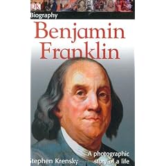Benjamin Franklin (Dk Biography)