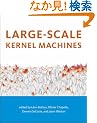Large-Scale Kernel Machines (Neural Information Processing series)