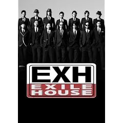 EXH~EXILE HOUSE~ [DVD]