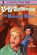 A to Z Mysteries: The Haunted Hotel (A Stepping Stone Book(TM))