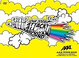 [DVD]AAA AAA TOUR 2008-ATTACK ALL AROUND-at NHK HALL on 4th of April(2枚組) [DVD]