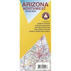 Benchmark Arizona Northwest Road Map: Including: Grand Canyon, River Recreation, Historic Route 66, Oak Creek Canyon, Public Lands (with GMUs) (Benchmark Maps: Arizona Regional)