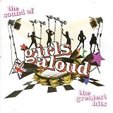 [Musik] The Sound of Girls Aloud - The Greatest Hits