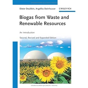 【クリックで詳細表示】Biogas from Waste and Renewable Resources： An Introduction [ハードカバー]