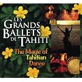 Magic of Tahitian Dance (Dig)