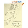 Anatomy: A Complete Guide for Artists (Dover Anatomy for Artists)