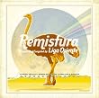 Remistura/Remixed and Compiled by Liga Oriente