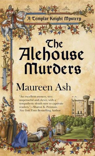  The Alehouse Murders (Templar Knight Mysteries) (Templar Knight Mysteries)