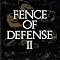 FENCE OF DEFENSE�@1987-1999