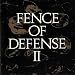 FENCE OF DEFENSE�@1987-1999
