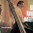Al Haig Today