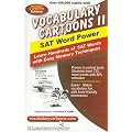 Vocabulary Cartoons II: SAT Word Power : Learn Hundreds of SAT Words Fast with Easy Memory Techniques
