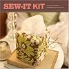 Sew-It Kit: 15 Simple and Stylish Sewing Projects for the Home