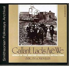 Gallant Lads Are We: Songs of the British Industri
