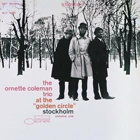 At The Golden Circle Vol. 1 (The Rudy Van Gelder Edition)
