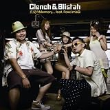 [CD]Clench & Blistah 真夏のMemory...feat.Foxxi misQ(初回生産限定盤)(DVD付)