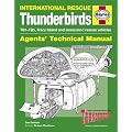 International Rescue Thunderbirds: 1964 Onwards, All Marks and Models (Owner's Workshop Manual)