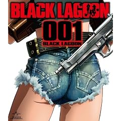 BLACK LAGOON Blu-ray 001 BLACK LAGOON