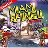 MIAMI SHINE�]UPRISING�]