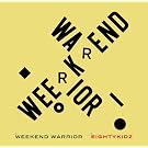 WEEKEND WARRIOR �E�B�[�N�G���h �E�H�[���A