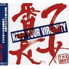 KEEP YOUR VIRGINITY-�����Ԓ� THE BEST-