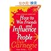 How to Win Friends and Influence People