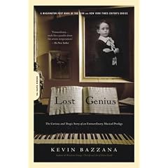 Lost Genius: The Curious and Tragic Story of an Extraordinary Musical Prodigy