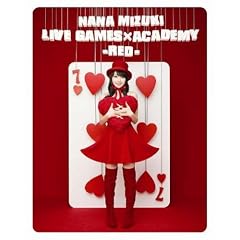 NANA MIZUKI LIVE GAMES�~ACADEMY-RED- [Blu-ray]