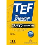 TEF - 250 activits. Livre de l'lve