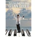 32 SHORT FILMS ABOUT GLENN GOULD [DVD]