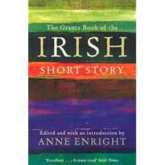 The Granta Book of the Irish Short Story